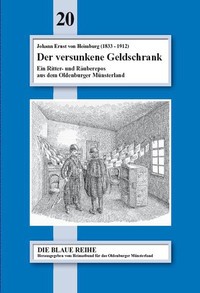 Blaue Reihe 20 - "Der versunkene Geldschrank" von Johann Ernst von Heimburg