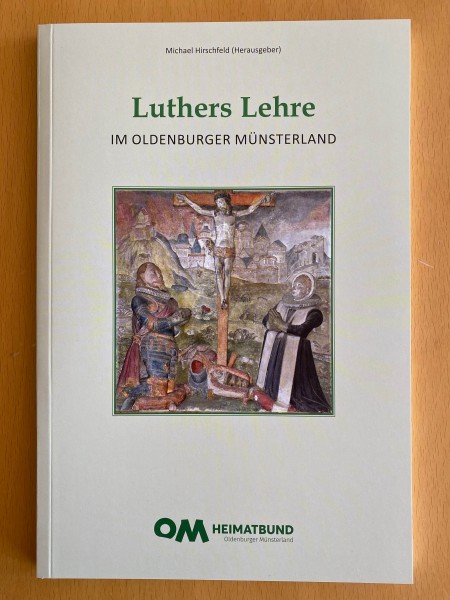 Luthers Lehre im Oldenburger Münsterland